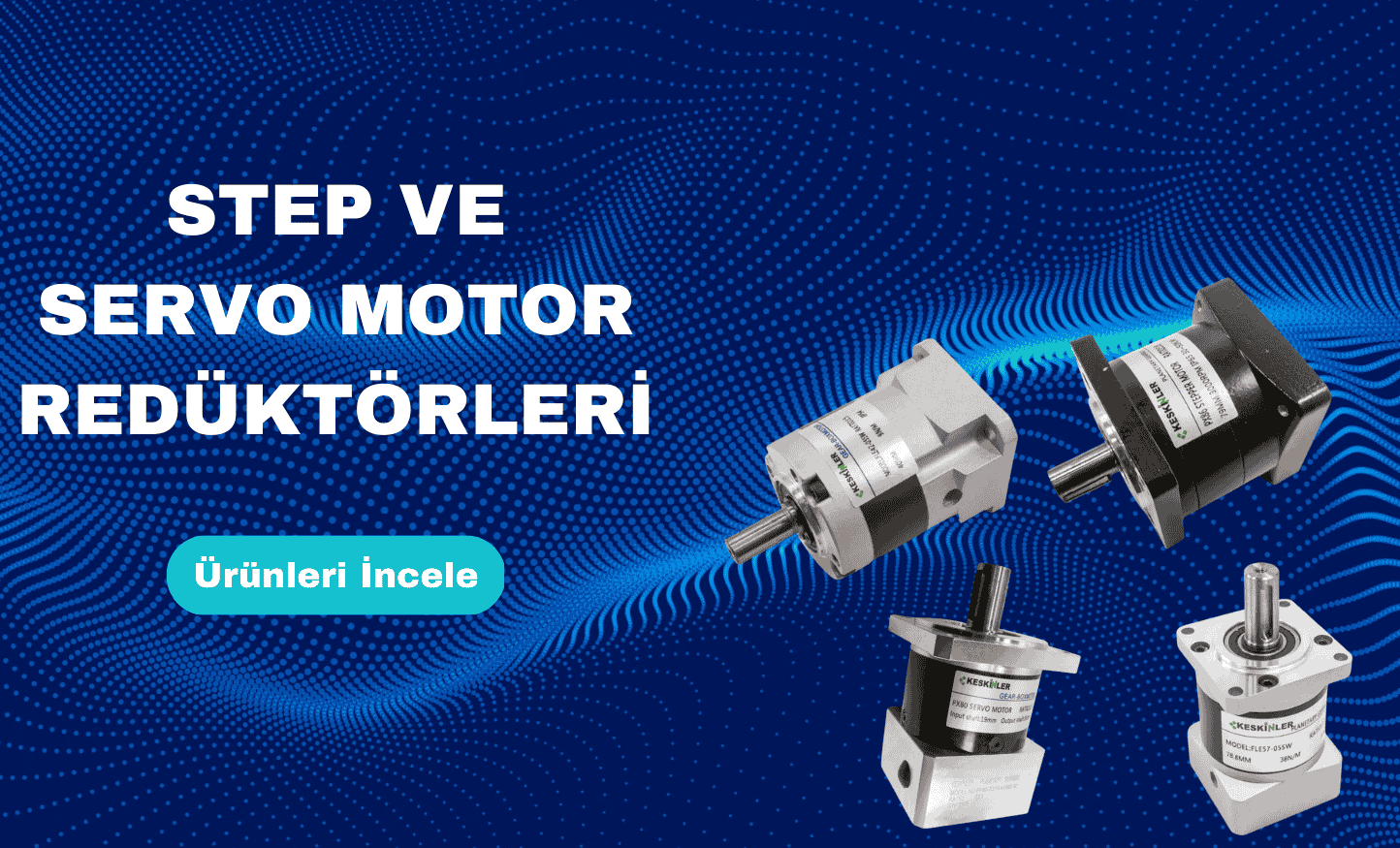 STEP MOTOR VE REDÜKTÖRLERİ (1)