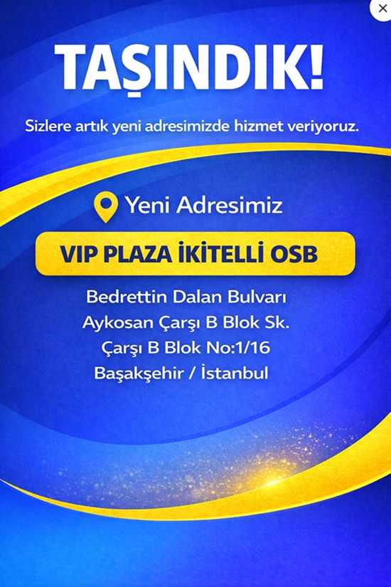 Taşındık - Yeni Adresimiz